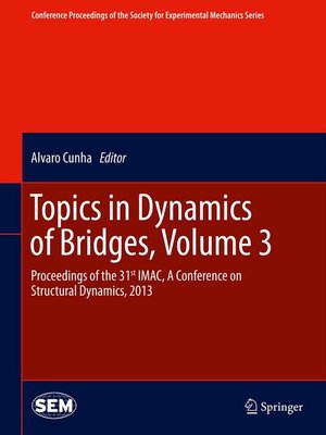 cover image of Topics in Dynamics of Bridges, Volume 3